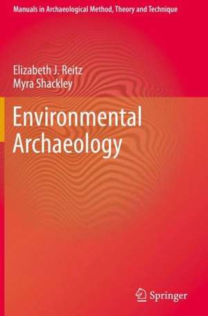 Environmental Archaeology de Elizabeth Reitz