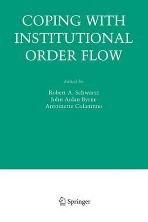 Coping With Institutional Order Flow de Robert A. Schwartz