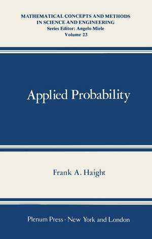 Applied Probability de Frank A. Haight