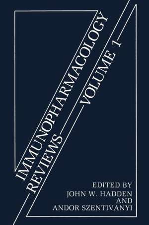 Immunopharmacology Reviews: Volume 1 de J. W. Hadden