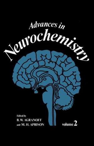 Advances in Neurochemistry de B. W. Agranoff