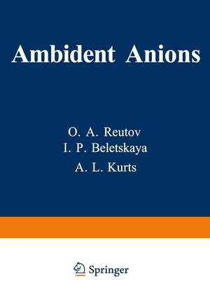 Ambident Anions de O. Reutov