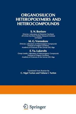 Organosilicon Heteropolymers and Heterocompounds de S. N. Borisov