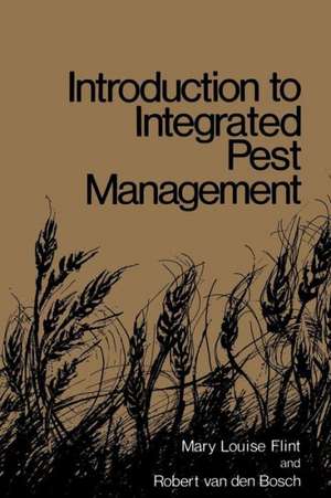 Introduction to Integrated Pest Management de M.L. Flint