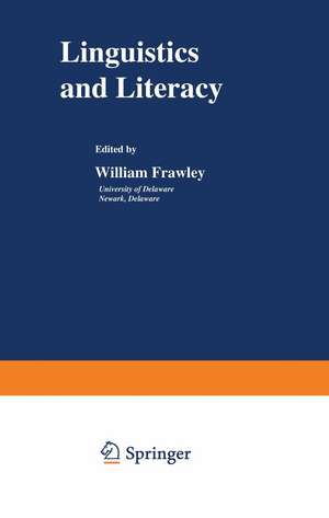 Linguistics and Literacy de William Frawley