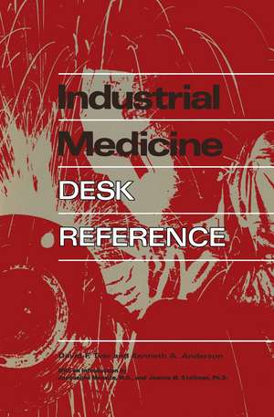 Industrial Medicine Desk Reference de David F. Tver