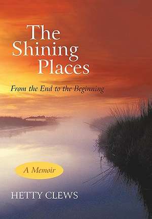 The Shining Places de Hetty Clews