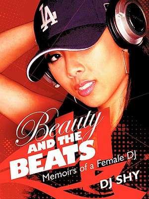 Beauty and the Beats de Dj Shy