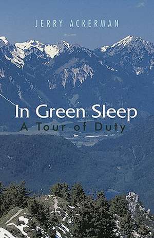 In Green Sleep de Jerry Ackerman