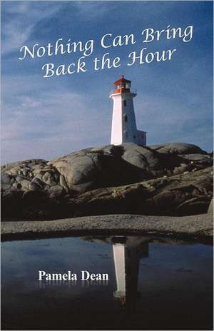 Nothing Can Bring Back the Hour de Pamela Dean