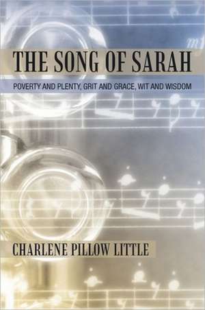 The Song of Sarah de Charlene Pillow Little