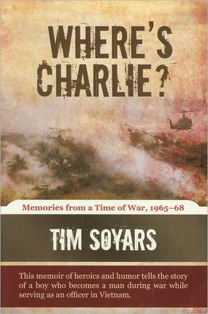 Where's Charlie? de Tim Soyars