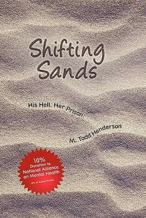 Shifting Sands de M. Todd Henderson