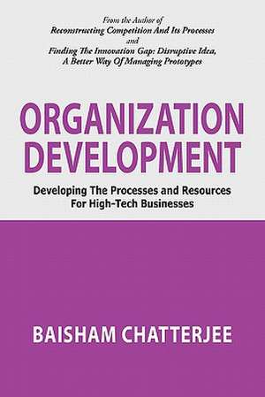 Organization Development de Baisham Chatterjee