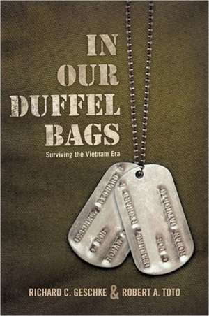 In Our Duffel Bags de Richard C. Geschke