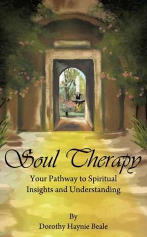 Soul Therapy de Dorothy Haynie Beale