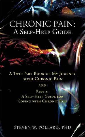 Chronic Pain de Steven W. Pollard Phd