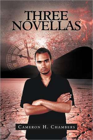 Three Novellas de Cameron H. Chambers