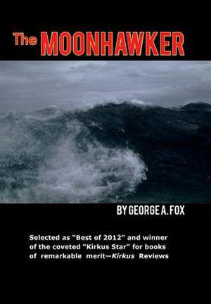 The Moonhawker de George A. Fox