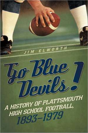 Go Blue Devils! de Jim Elworth