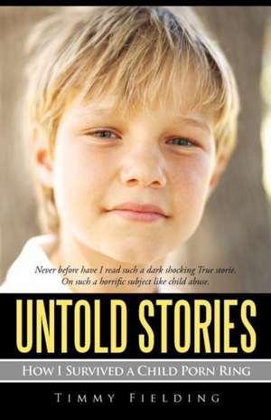 Untold Stories de Timmy Fielding