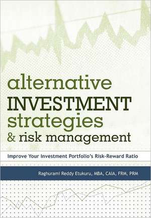 Alternative Investment Strategies and Risk Management de H. Kamp