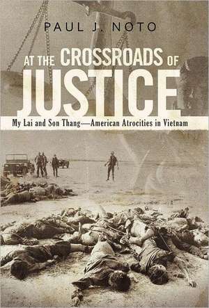 At the Crossroads of Justice de Paul J. Noto