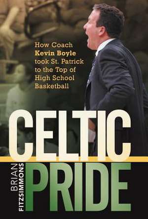 Fitzsimmons, B: Celtic Pride