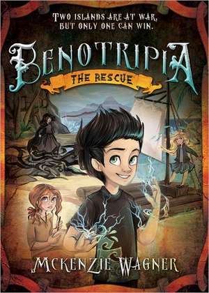 Benotripia: The Rescue de McKenzie Wagner