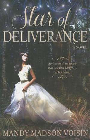 Star of Deliverance de Mandy Madson Voisin