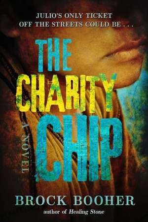 The Charity Chip de Brock Booher