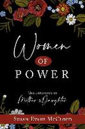 Women of Power de Susan Evans McCloud