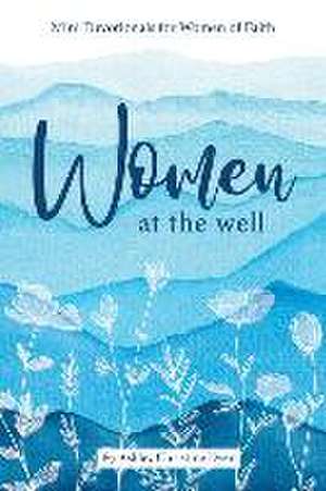 Women at the Well de Ashley Dyer