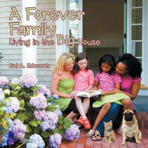 A Forever Family de Sal A. Edwards