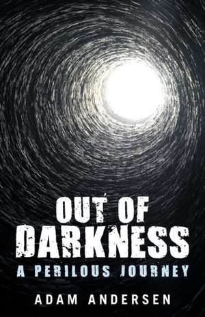 Out of Darkness de Adam Andersen