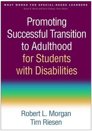 Promoting Successful Transition to Adulthood for Students with Disabilities de Robert L. Morgan