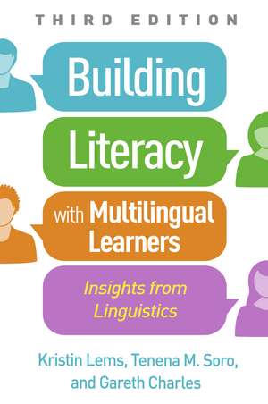 Building Literacy with Multilingual Learners, Third Edition: Insights from Linguistics de Kristin Lems