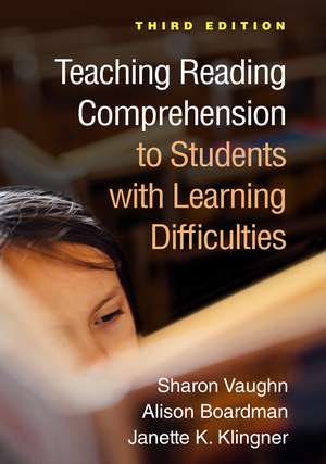 Teaching Reading Comprehension to Students with Learning Difficulties, Third Edition de Sharon Vaughn