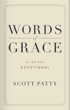 Words of Grace de Patty, Scott