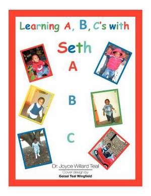 Learning A, B, C's with Seth de Dr Joyce Willard Teal