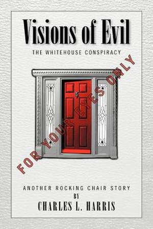 Visions of Evil de Charles L. Harris