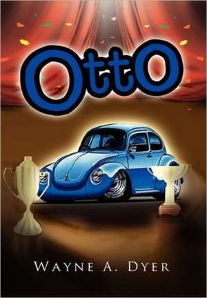 Dyer, W: Otto