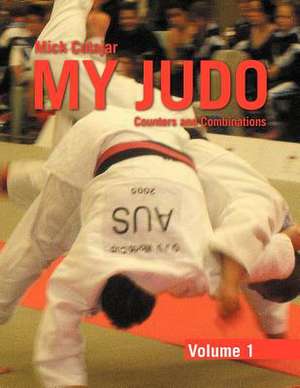 My Judo - Volume 1 de Mick Cutajar