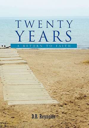 Twenty Years de D. B. Reynolds