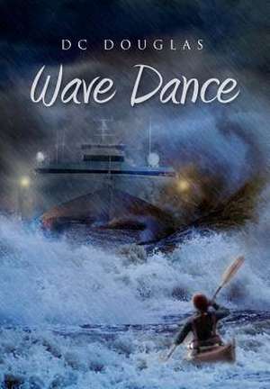 Wave Dance de DC Douglas