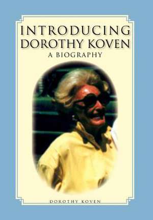 Koven, D: Introducing Dorothy Koven
