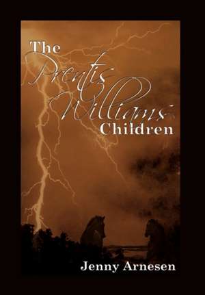 The Prentis Williams Children de Jenny Arnesen