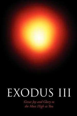 Exodus III de Orest Bedrij