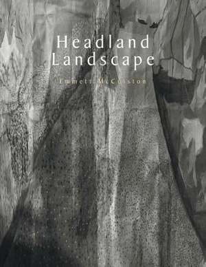 Headland Landscape de Emmett McCuiston