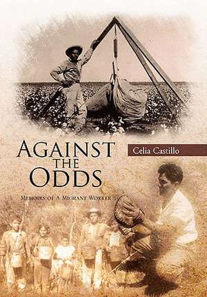 Against the Odds de Celia Castillo